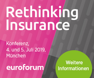 04.-05.07.2019 – Rethinking Insurance 2019, München